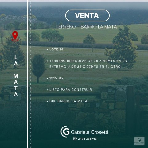 Lote en Venta en Barrio La Mata, 1315m²
